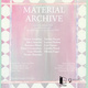 poster for “MATERIAL ARCHIVE” Exhibition