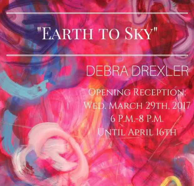 poster for Debra Drexler “Earth to Sky”