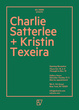 poster for Charlie Satterlee and Kristin Texeira Exhibition