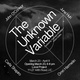 poster for “The Unknown Variable” Exhibition