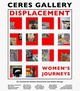 poster for “Displacement: Women’s Journeys” Exhibition