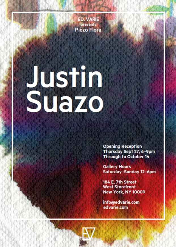 poster for Justin Suazo “Piezo Flora”
