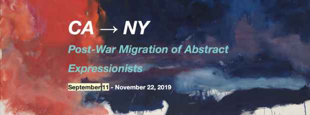 poster for “CA → NY Post-War Migration of Abstract Expressionists” Exhibition