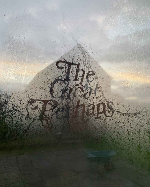 poster for Richard Hughes “The Great Perhaps”