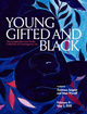 poster for “Young, Gifted and Black” Exhibition