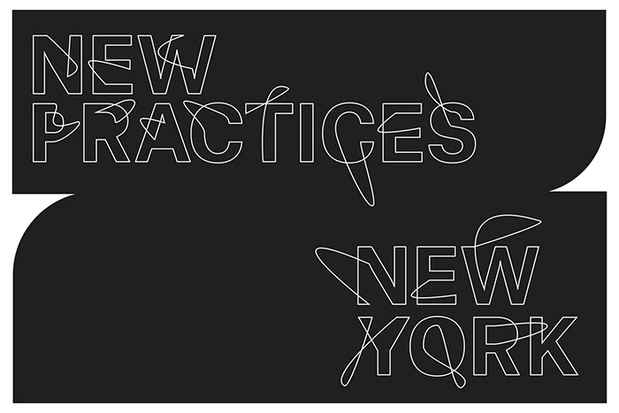 poster for “New Practices New York” Exhibition