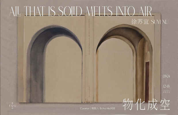 poster for Suyi Xu “All that is Solid Melts into Air”